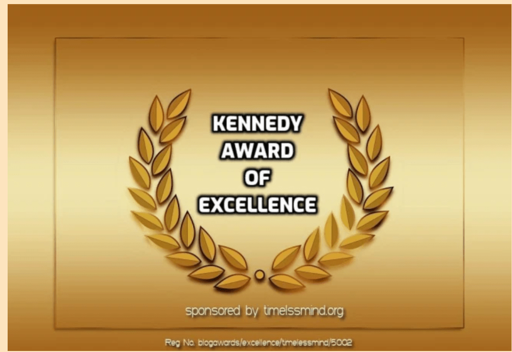 KENNEDY AWARD FOR&nbsp;EXCELLENCE